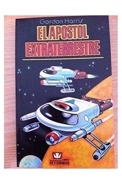 El Apostol Extraterrestre